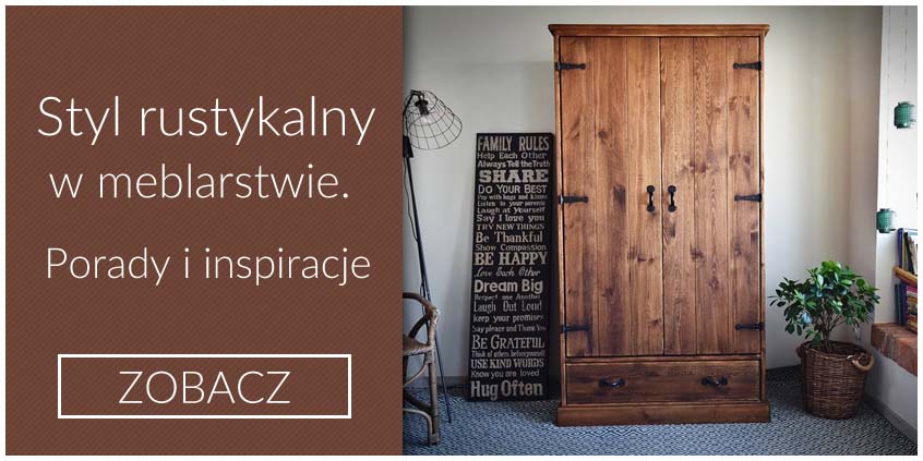 Styl rustykalny w meblarstwie – Porady i inspiracje